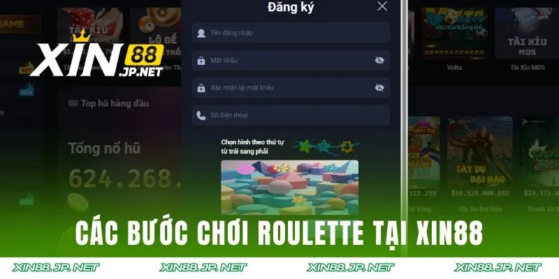 Các bước chơi Roulette dễ dàng nhất tại XIN88